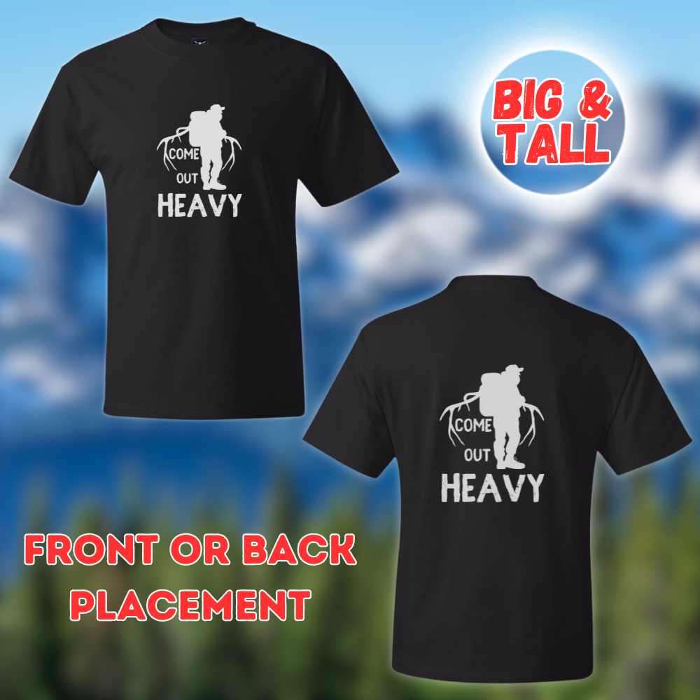 Big and Tall Western Hunting T-Shirt - Come out Heavy